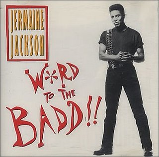 Jermaine-Jackson-Word-To-The-Badd-75803.jpg